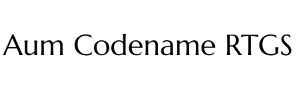 Aum Codename RTGS Logo